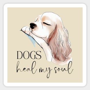 DOGS Heal my Soul - Cocker Spaniel Sticker